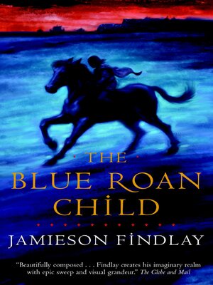 cover image of The Blue Roan Child